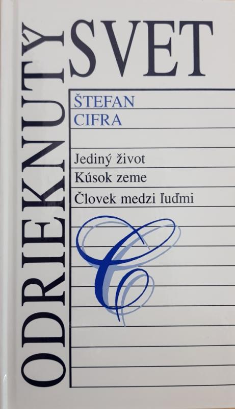 Kniha: Odrieknutý svet - Cifra Štefan