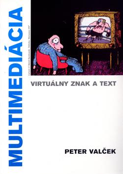 Kniha: Multimediácia - Peter Valček