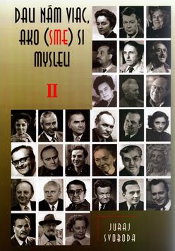 Kniha: Dali nám viac, ako (sme) si mysleli II - Juraj Svoboda