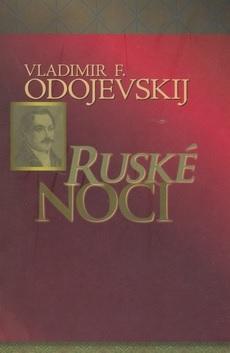 Kniha: Ruské noci - Vladimír F. Odojevskij