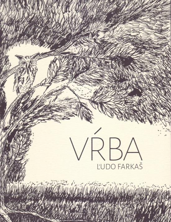 Kniha: Vŕba - Farkaš Ľudo