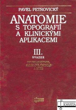 Kniha: Anatomie s topografií III.kolektív autorov