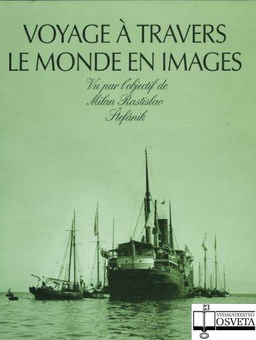 Kniha: Voyage a Travers Le Monde En Images - Dušan Kováč