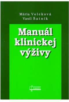 Kniha: Manuál klinickej výživy - Mária Voleková