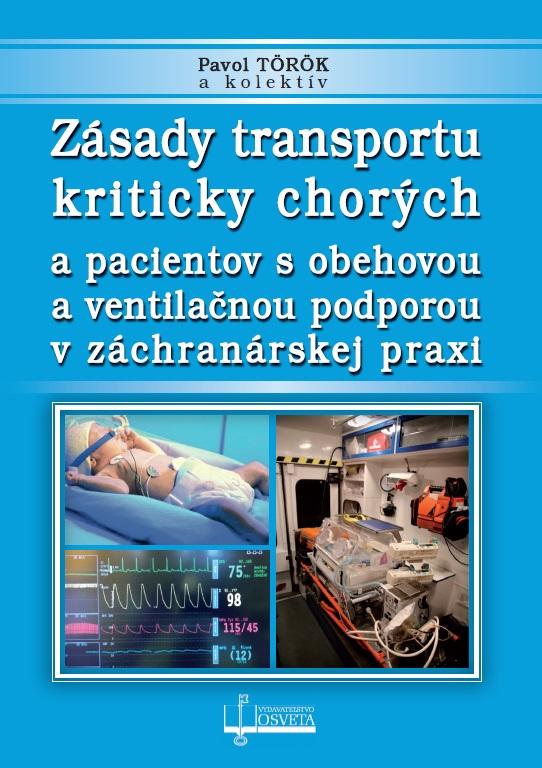 Kniha: Zásady transportu kriticky chorých - Pavol Török