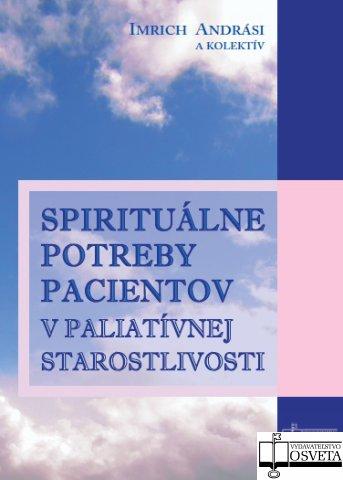 Kniha: Spirituálne potreby pacientov v paliatívnej starostlivosti - Imrich Andrási