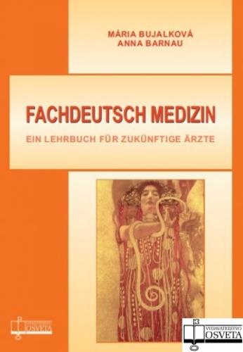 Kniha: Fachdeutsch Medizin - Mária Bujalková