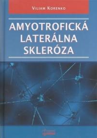 Amyotrofická laterálna skleróza