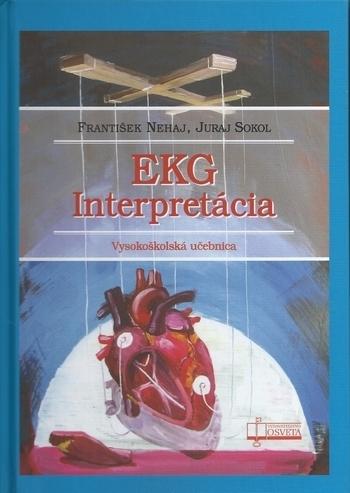 Kniha: EKG interpretácia - František Nehaj