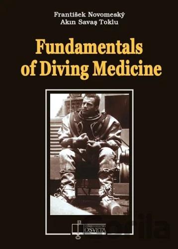 Kniha: Fundamentals of Diving Medicine - František Novomeský