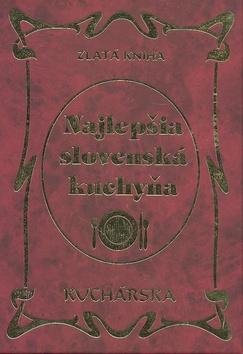 Kniha: Najlepšia slovenská kuchyňa - Jana Horecká