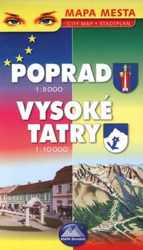 Kniha: Poprad - Vysoké Tatry - Róbert Čeman