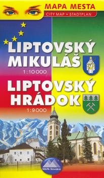 Kniha: Liptovský Mikuláš, Liptovský Hrádokautor neuvedený