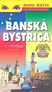 Kniha: Banská Bystrica 1: 10 000autor neuvedený