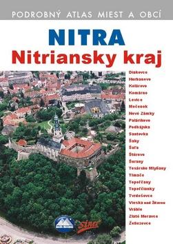 Kniha: Nitra Nitriansky kraj - Kolektív autorov