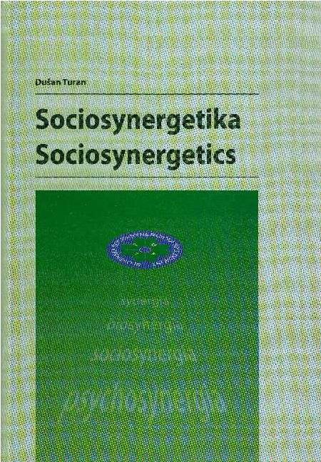 Kniha: Sociosynergetika - Dušan Turan