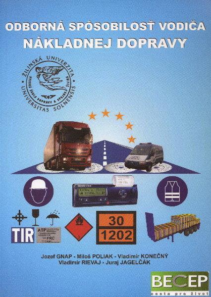 Kniha: Odborná spôsobilosť vodiča nákladnej dopravy - Jozef Gnap a kolektív