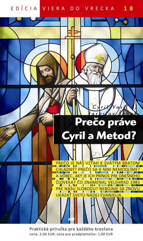 Kniha: Prečo práve Cyril a Metod? - Jaroslav Šebek