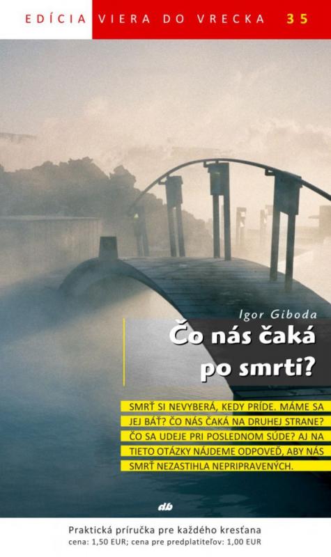 Kniha: Čo nás čaká po smrti? - Igor Giboda