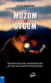 Mužom a otcom