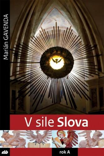 Kniha: V sile Slova - Marián Gavenda