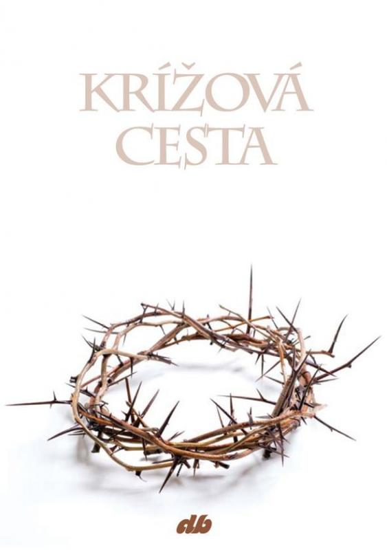 Kniha: Krížová cesta - Pavol Grach