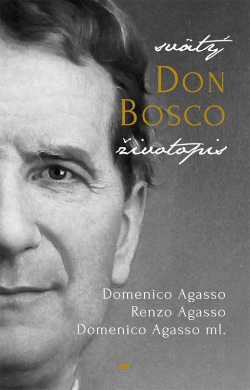 Kniha: Svätý Don Bosco - Domenico Agasso