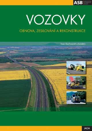 Kniha: Vozovky II. - Ivan Gschwendt a kolektív autorov