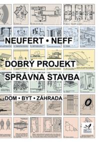 Dobrý projekt - správná stavba