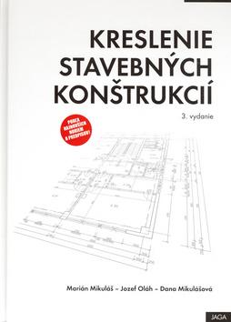 Kniha: Kreslenie stavebných konštrukcií - Kolektív autorov