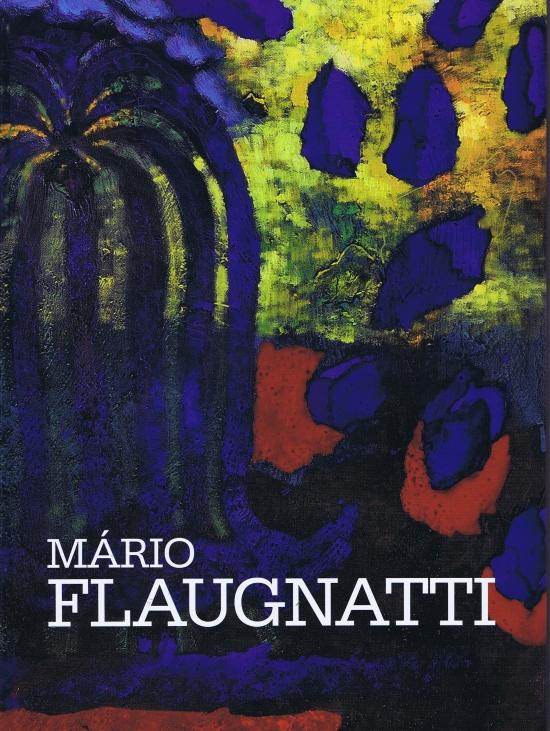 Kniha: Mário Flaugnatti - Flaugnatti Mário