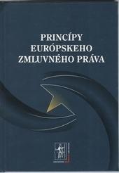 Kniha: Princípy európskeho zmluvného práva - Kolektív autorov