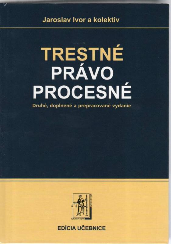 Kniha: Trestné právo procesné - Jaroslav Ivor
