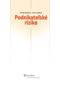 Kniha: Podnikateľské riziko - Daniela Rybárová
