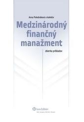 Kniha: Medzinárodný finančný manažment – zbierka príkladov, 2. vydanie - Anna Polednáková