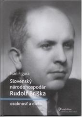 Kniha: Slovenský národohospodár Rudolf Briška – osobnosť a dielo - Ivan Figura