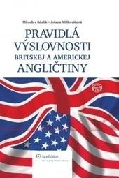 Kniha: Pravidlá výslovnosti britskej a americkej angličtiny - Miroslav Bázlik