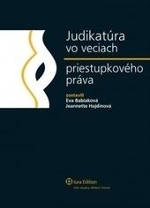 Kniha: Judikatúra vo veciach priestupkového práva - Eva Babiaková