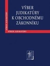 Výber judikatúry k Obchodnému zákonníku