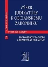 Kniha: Výber judikatúry k Občianskemu zákonníku, 3. časťautor neuvedený