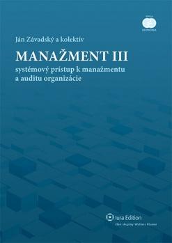 Kniha: Manažment III - Ján Závadský a kolektív