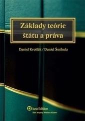 Kniha: Základy teórie štátu a práva - Daniel Krošlák