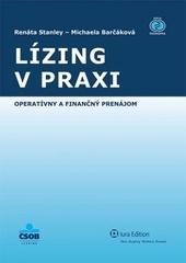 Kniha: Lízing v praxi - operatívny a finančný prenájom - Michaela Barčáková