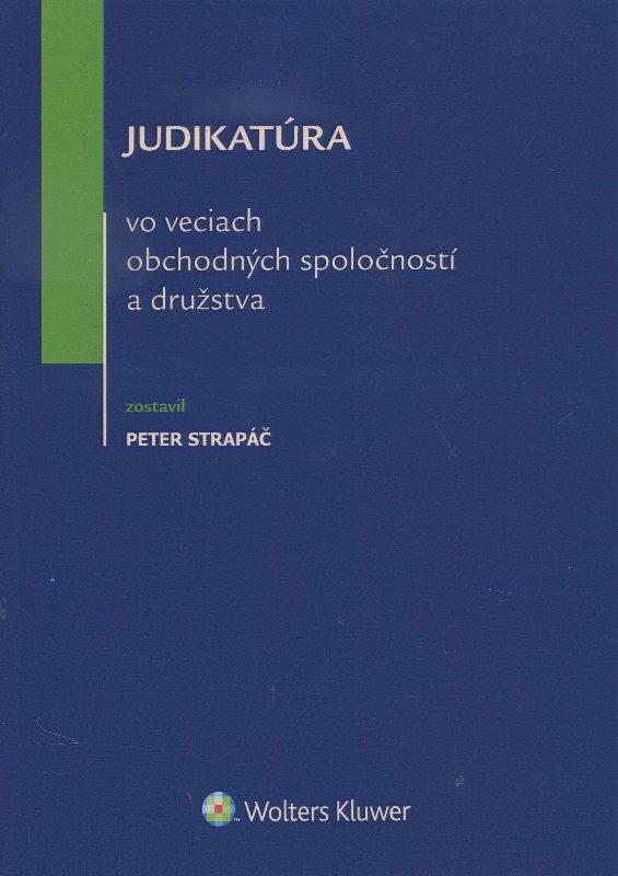 Kniha: Judikatúra - Peter Strapáč