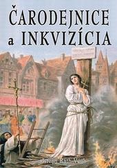 Kniha: Čarodejnice a inkvizícia - István Ráth-Végh