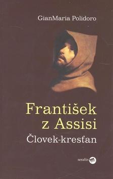 Kniha: František z Assisi - Gianmaria Polidoro