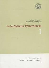 Acta Moralia Tyrnaviensia I