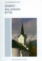 Kniha: Domov ako priestor bytia - Eva Naništová