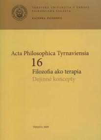 Acta Philosophica Tyrnaviensia 16