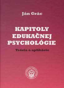 Kapitoly edukačnej psychológie. Teória a aplikácie